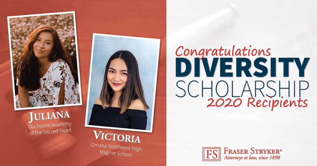 2020 Fraser Stryker Diversity Scholarship Recipients