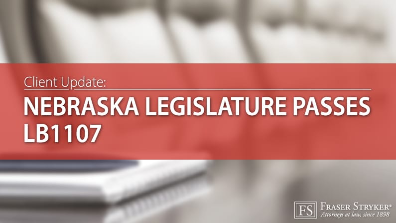 Nebraska Legislature Passes LB1107