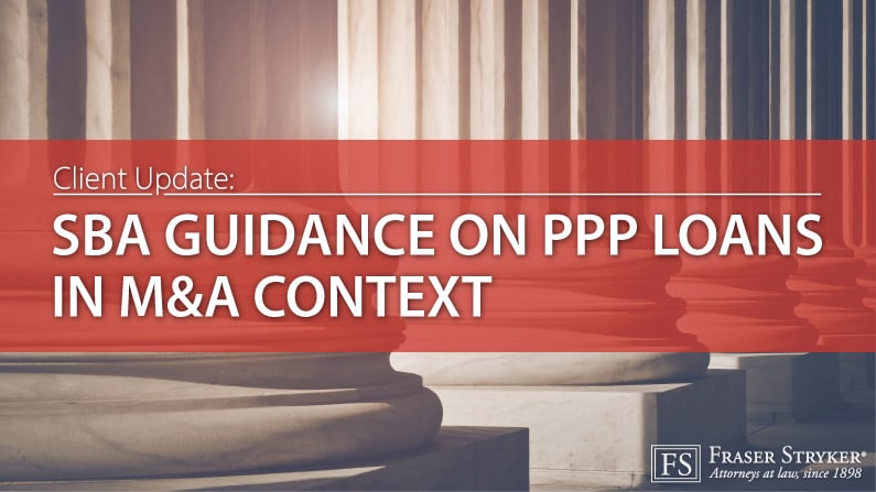 SBA Guidance on PPP Loans in M&A Context