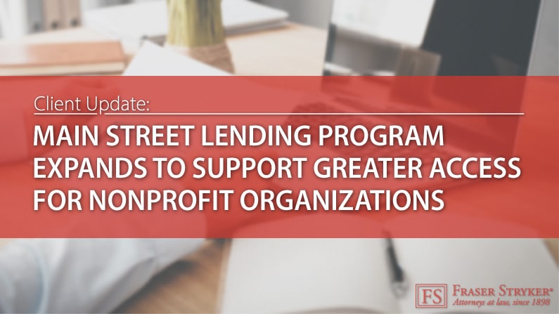 Main Street Lending Program Expands to Support Greater Access for Nonprofit Organizations