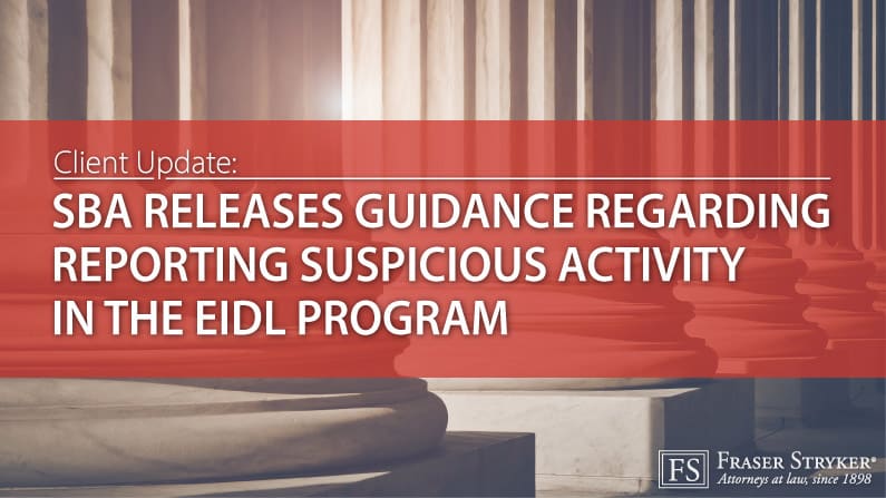 SBA Releases Guidance Regarding Reporting Suspicious Activity in the EIDL Program