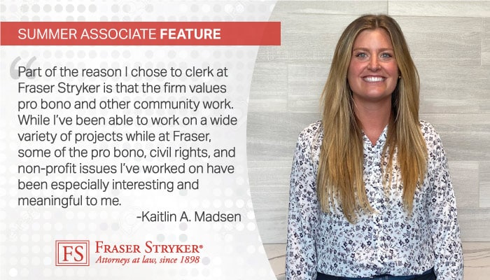 Fraser_Stryker_Summer_Associate_Feature-Kaitlin_Madsen